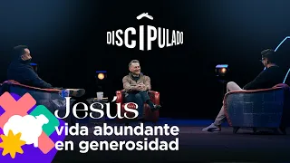 Jesús, vida abundante en generosidad #Discipulado | Pastor Cash Luna