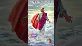 A Miracle Prayer