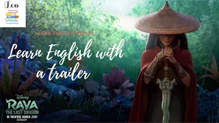 Learn English With A Trailer- Raya And The Last Dragon