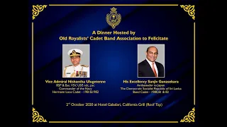 Royal College Cadet Band Dinner to Felicitate Vice Admiral Ulugetenne & HE Sanjiv Gunasekara