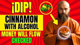 😲DIP CINNAMON IN ALCOHOL and Money Will COME FROM EVERYWHERE | MILLIONAIRE RITUAL | ZEN Widsom