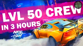 CREW LEVEL 0 TO 50 in Less Than 3 Hours | NFS Heat Crew Level Challenge