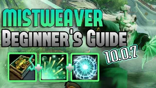 Fistweaving Guide for Beginners - Mistweaver 10.0.7 WOW Dragonflight - Basics for playing Mistweaver