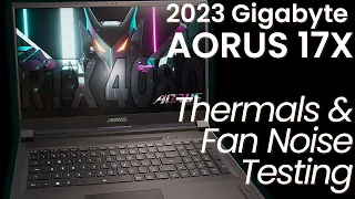 Gigabyte Aorus 17X (2023) RTX 4080 - Thermals and Fan Noise testing