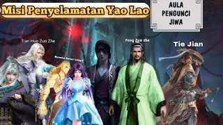 Battle Through The Heavens Season 10 | Ep 24 End Misi Penyalamatan Yao Lao