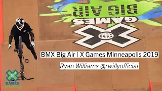 Ryan Williams BMX Big Air | X Games Minneapolis 2019