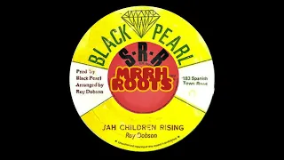 Roy Dobson  -  Jah Children Rising   MRRH