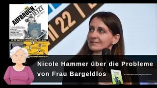 Nicole Hammer über die Probleme von Frau Bargeldlos «AUFBRUCH-JETZT» Eventfabrik Bern 30.4.22