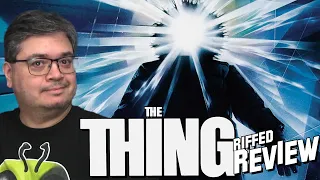 John Carpenter's The Thing | Riffed Review