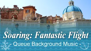 Soaring: Fantastic Flight - Queue Background Music | at Tokyo DisneySea