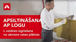 Apsiltināšana ap logu. L veidnes izgriešana no akmens vates plātnes. 1 sadaļa