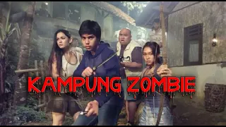 film - kampung zombie - full movie