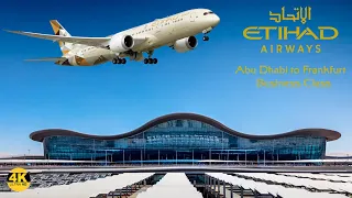 Etihad Airways: Business Class | Abu Dhabi to Frankfurt | Boeing 787-9 Dreamliner | July 2023 | 4K