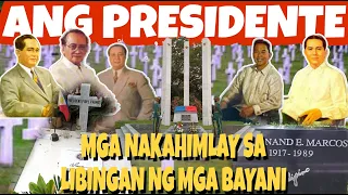 Mga Bayani at Presidenteng Nakalibing sa | Libingan ng mga Bayani