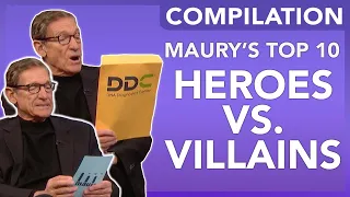 Top 10 Compilation: Heroes Vs. Villains | Best of Maury