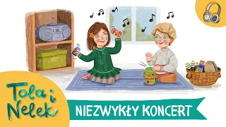 Tola i Nelek - Niezwykły koncert | Bajki do słuchania | Audiobajka dla dzieci | Przedszkojak