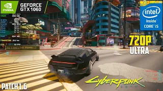 GTX 1060 3GB | Cyberpunk 2077 Patch 1.6 - 720P Ultra Graphics | i5 3570 | 12GB Ram