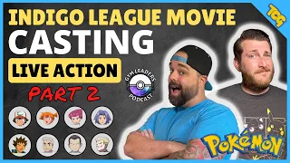 Live Action Pokémon Movie Fan Casting Part Two!