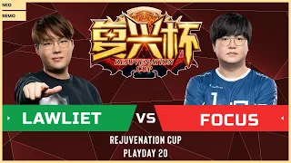 WC3 - Rejuvenation Cup: [NE] LawLiet vs. FoCuS [ORC] (Playday 20)
