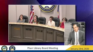 Library Board Meeting - January 23rd, 2020 | City of Pharr