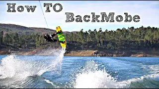 How To BackMobe - Wakeboarding (boat)