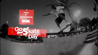 DGK - Go Skate Day 2017