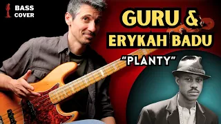 GURU´S JAZZMATAZZ & ERYKAH BADU - Plenty Bass Cover