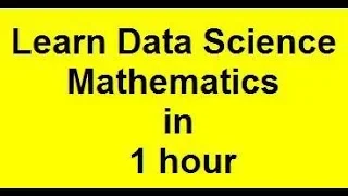 Data Science Mathematics for Beginners | Data Science Mathematics Tutorial Part 2