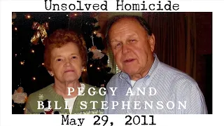 Unsolved Double Homicide- Peggy and Bill Stephenson May 29, 2011