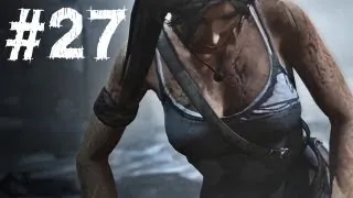 Tomb Raider Gameplay Walkthrough Part 27 - Going Back In (2013)