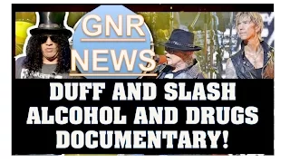 Guns N' Roses: Duff and Slash Alcohol and Drugs Documentary