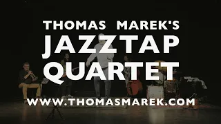 Promo Video Jazz Tap Quartet