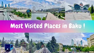 Top Tourist Attractions in Baku, Azerbaijan.