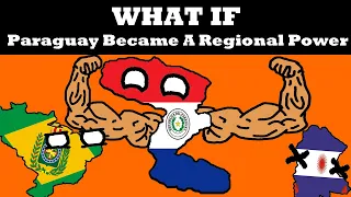 What If Paraguay Became the "Prussia of Latin America"