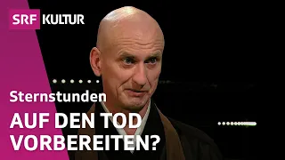 Muhō Nölke – Besser sterben mit Zen? | Sternstunde Religion | SRF Kultur