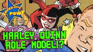 Harley Quinn – Not a Good Role Model