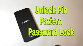 Hard reset Huawei P Smart 2019 /POT-LX1/. Unlock pin, pattern, pass