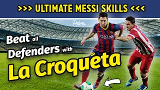 How to do La Croqueta - Messi Skills Tutorial (+ Training Drills)