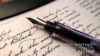 Fountain Pen Writing | Pilot Penmanship EF