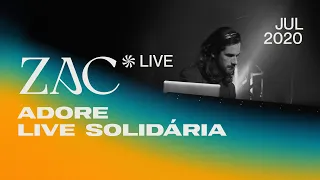 ZAC @ Adore - Live Solidária (July 2020) | Live Set | [Progressive House / Melodic Techno DJ Mix]