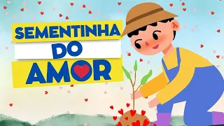 Música 🎵♥️ A SEMENTINHA DO AMOR