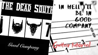 (The Death South) In hell ill be in good company | Guitar Tutorial | TAB