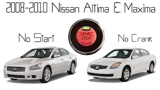 Nissan Maxima & Altima - No Start- Push start button unresponsive repair (steering lock failure)