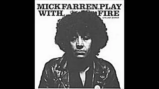 Mick Farren - Play With Fire - 1976