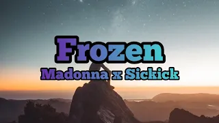 Madonna x Sickick - Frozen (Lyrics) #madonna#sickick#lyricsgalaxy