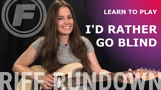 Learn To Play "I'd Rather Go Blind" by Etta James