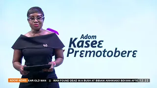 Premtobre Kasee on Adom TV (15-05-24)