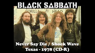Black Sabbath - Never Say Die / Shock Wave - Live 1978 (CD-R)