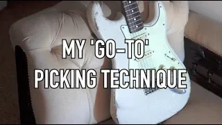 The Picking Technique I Use For Fast Lines