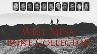 Who is the West Mesa Bone Collector? - MYSTERY OF THE MONTH #3